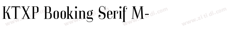 KTXP Booking Serif M字体转换